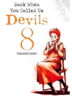 cover image of Back When You Called Us Devils, Volume 8